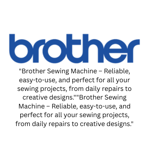 Brother sewing machine